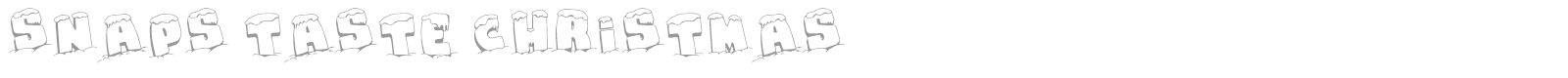 Snaps Taste Christmas font preview